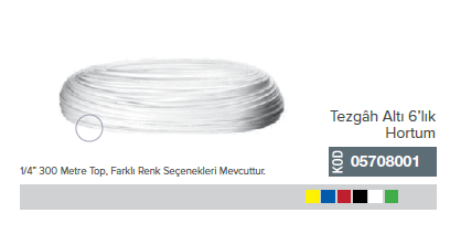 Tezgah Altı 6'lık Hortum 1/4'' 300 Metre Top olarak