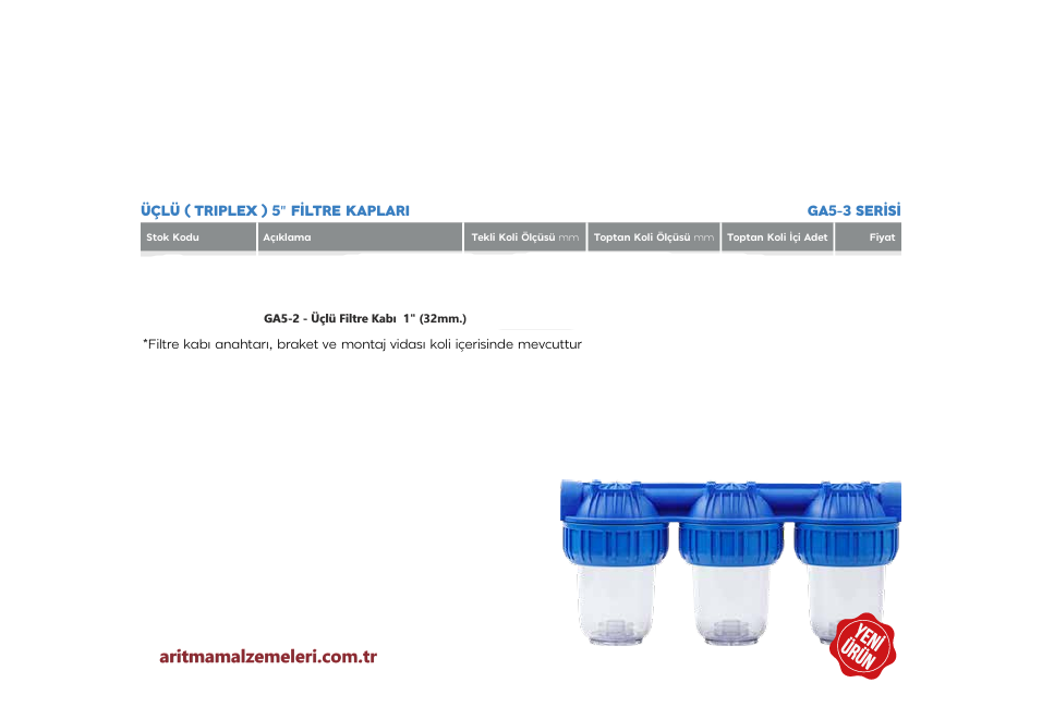 5'' Green Aqua GA Serisi Üçlü (Triplex) Filtre Kabı 1'' (32mm.)